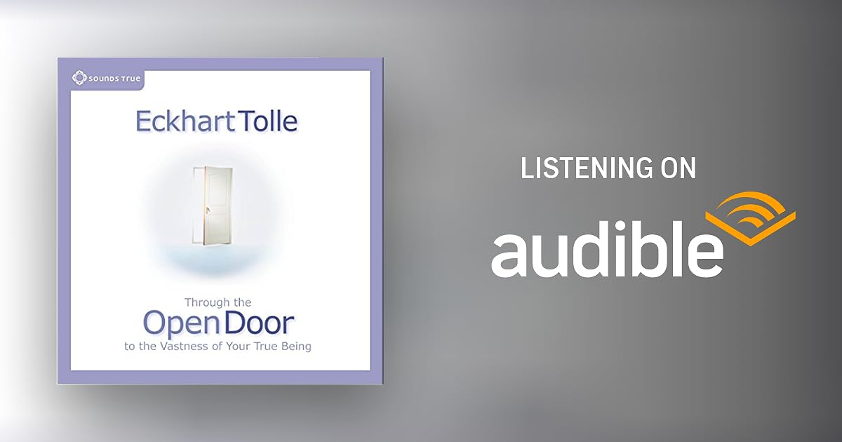 Through the Open Door Audiobook by Eckhart Tolle